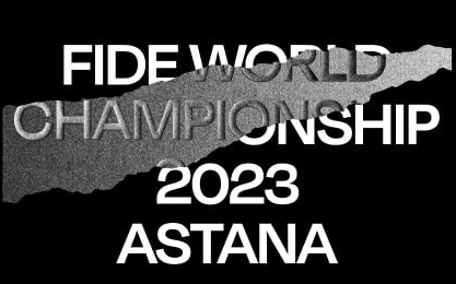 News FIDE World Championship 2023, Astana